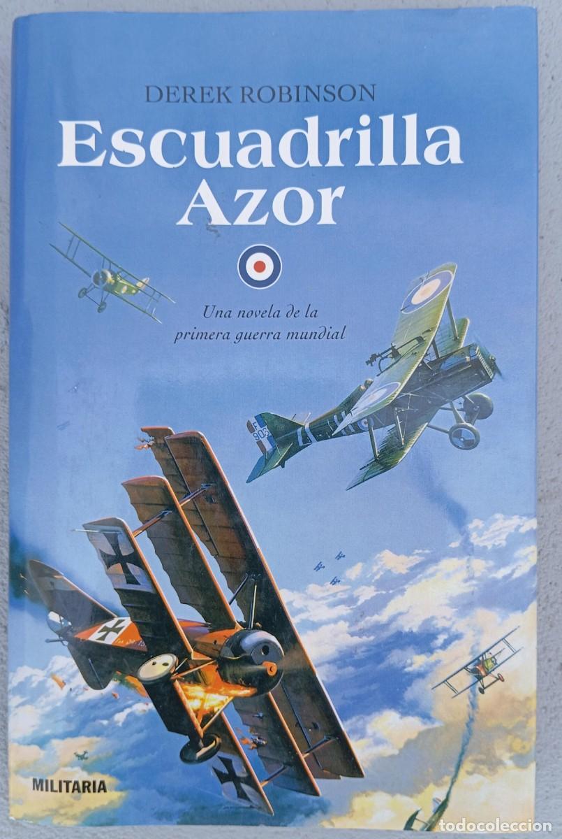 Libros: ESCUADRILLA AZOR - DEREK ROBINSON - Foto 1