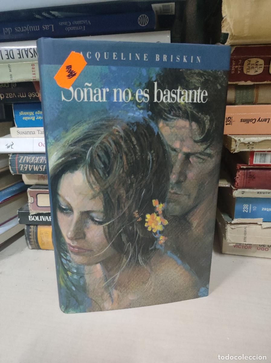 Libros: SO&Ntilde;AR NO ES BASTANTE JACQUELINE BRISKIN - Foto 1