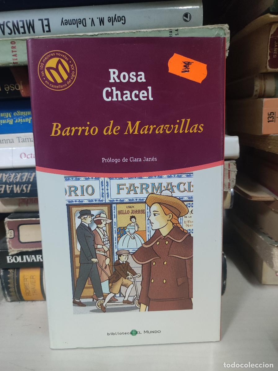 Libros: BARRIO DE MARAVILLAS ROSA CHACEL - Foto 1