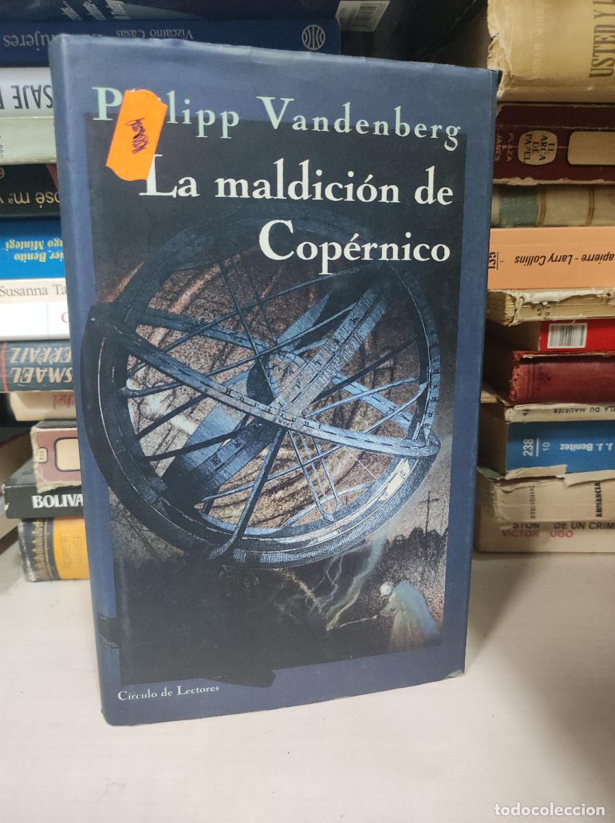 Libros: LA MALDICION DE COPERNICO PHILIPP VANDENBERG - Foto 1