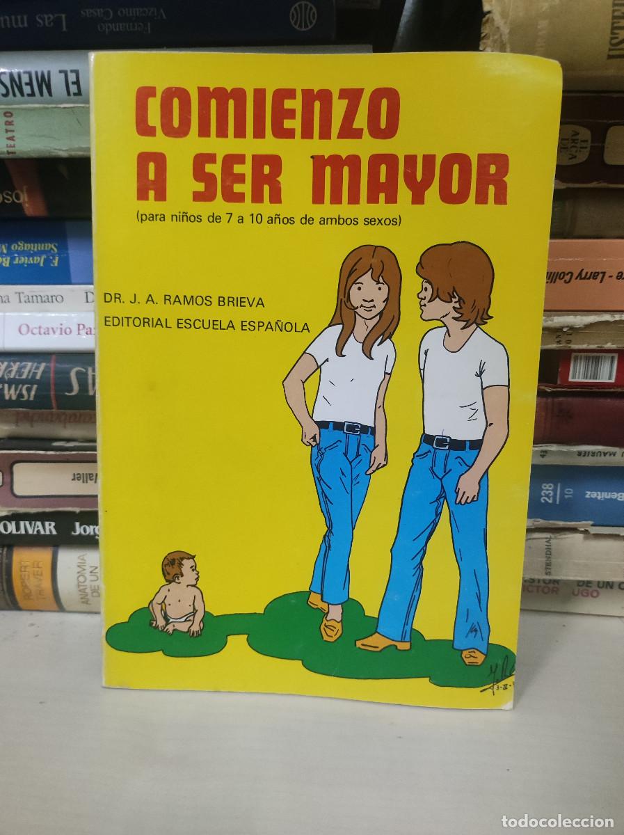 Libros: COMIENZO A SER MAYOR (Dr J.A. RAMOS BRIEVA) - Foto 1