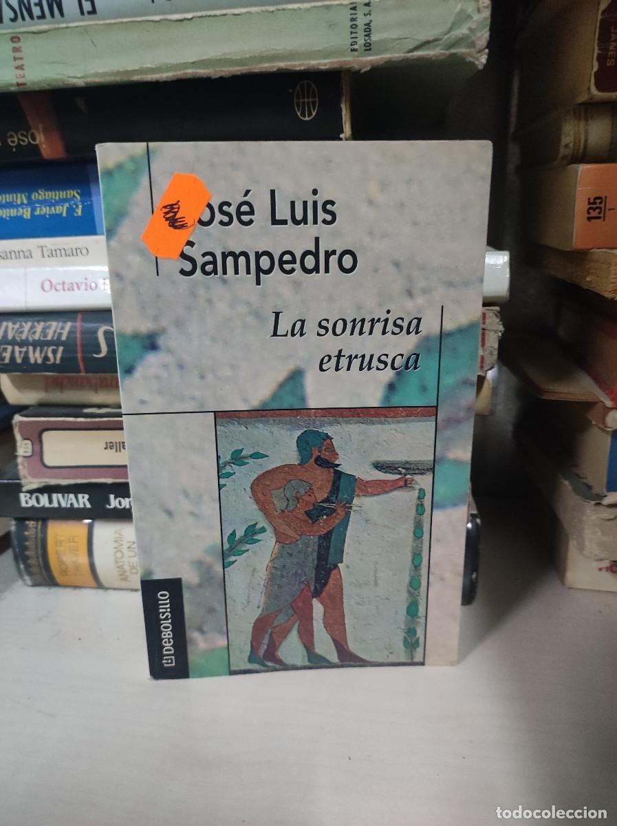 Libros: LA SONRISA ETRUSCA JOSE LUIS SAMPEDRO - Foto 1