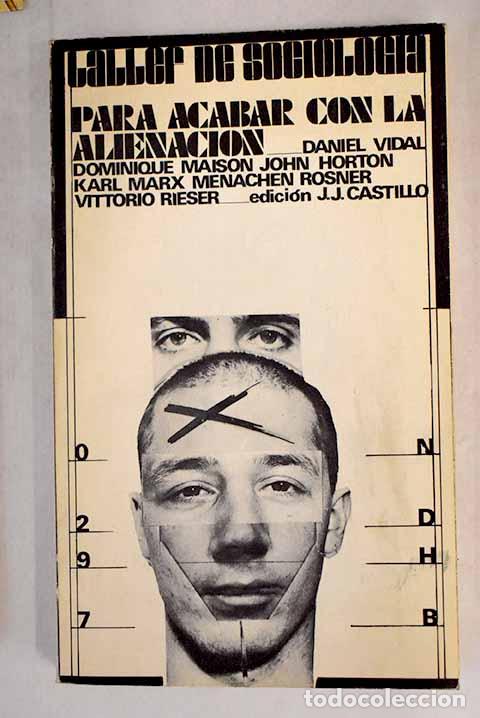 Libros: Para acabar con la alienaci&oacute;n - Foto 1