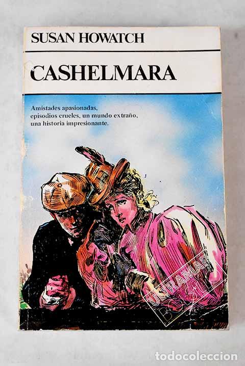 Libros: Cashelmara: Howatch, Susan.- Howatch, Susan - Foto 1