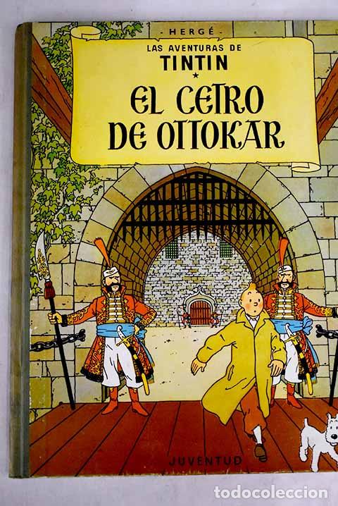 Libros: El cetro de Ottokar: Herg&eacute;.- Herg&eacute; - Foto 1