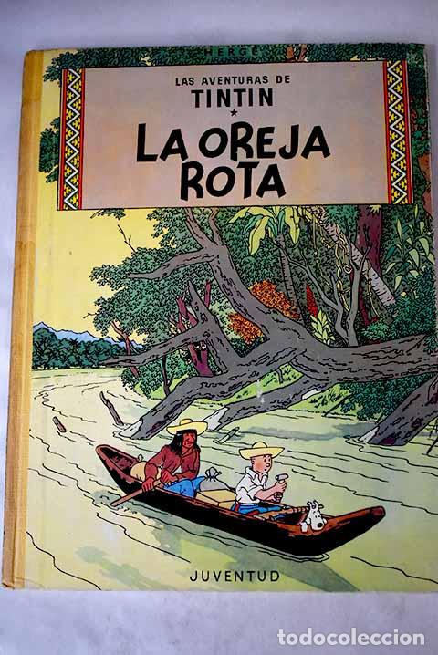 Libros: La oreja rota: Herg&eacute;.- Herg&eacute; - Foto 1