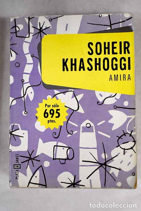 Libros: Amira: Khashoggi, Soheir.- Khashoggi, Soheir - Foto 1