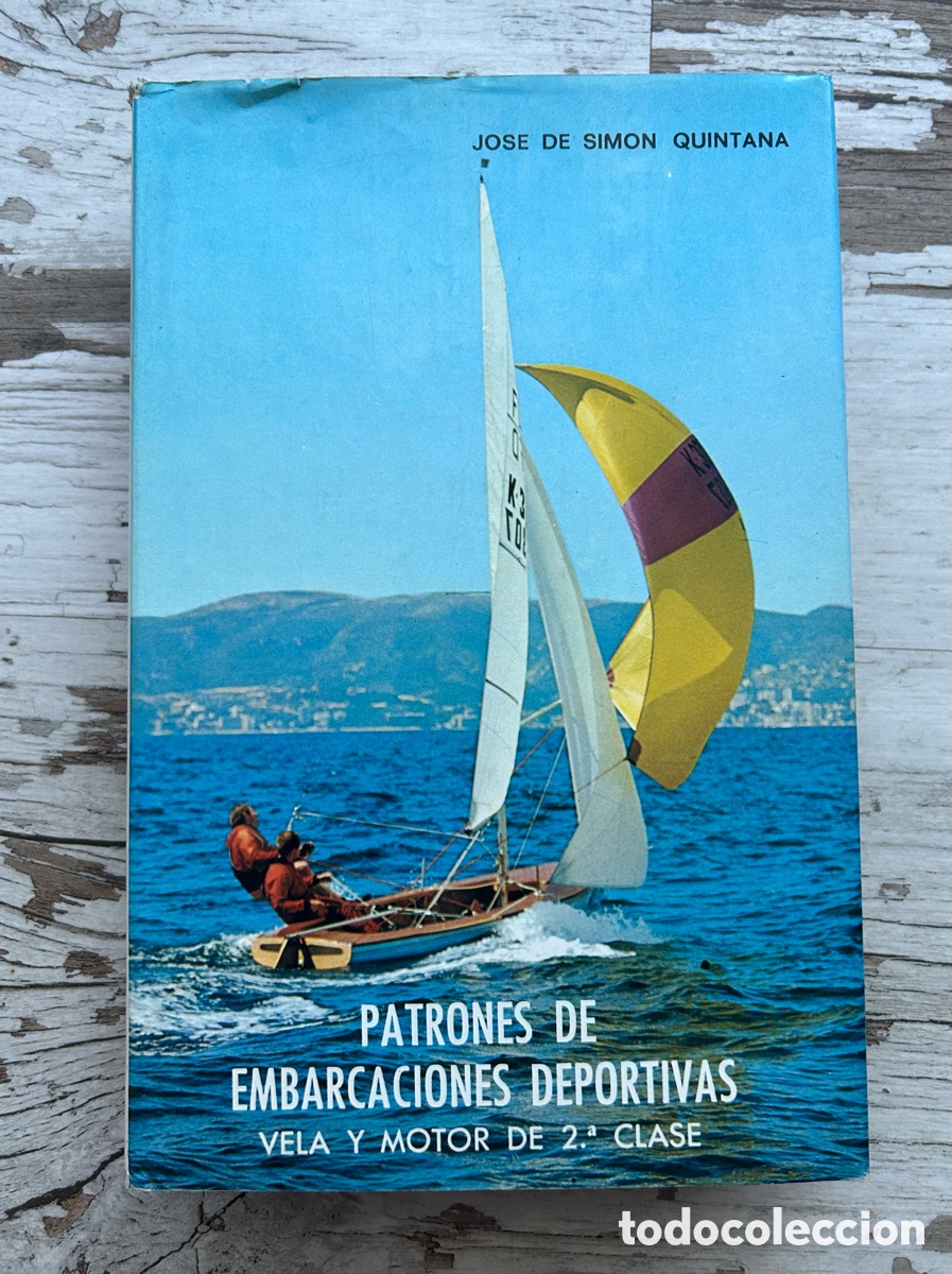 Libros: Patrones de embarcaciones deportivas - Jose de Simon Quinatana - Foto 1