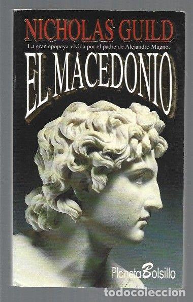 Libros: MACEDONIO - EL - GUILD, NICHOLAS - Foto 1
