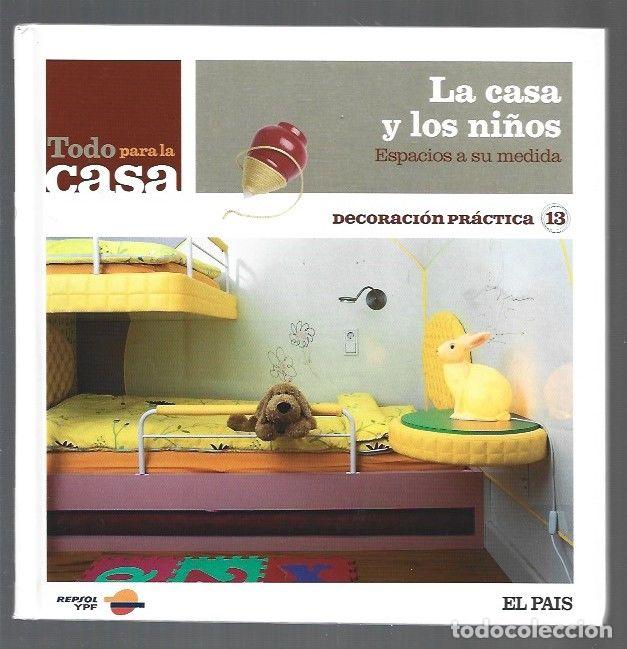 Libros: CASA Y LOS NI&Ntilde;OS - LA. ESPACIOS A SU MEDIDA - VARIOS - Foto 1