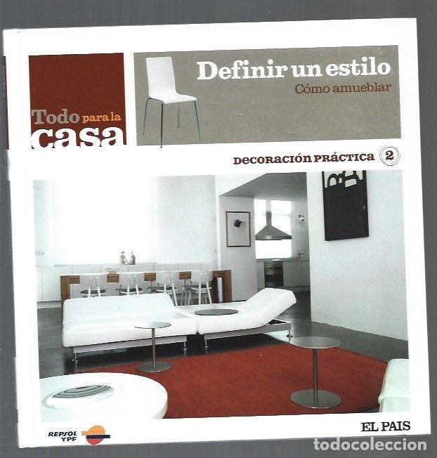 Libros: DEFINIR UN ESTILO. COMO AMUEBLAR - VARIOS - Foto 1