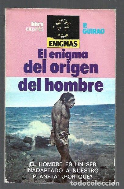 Libros: ENIGMA DEL ORIGEN DEL HOMBRE - EL - R. GUIRAO - Foto 1