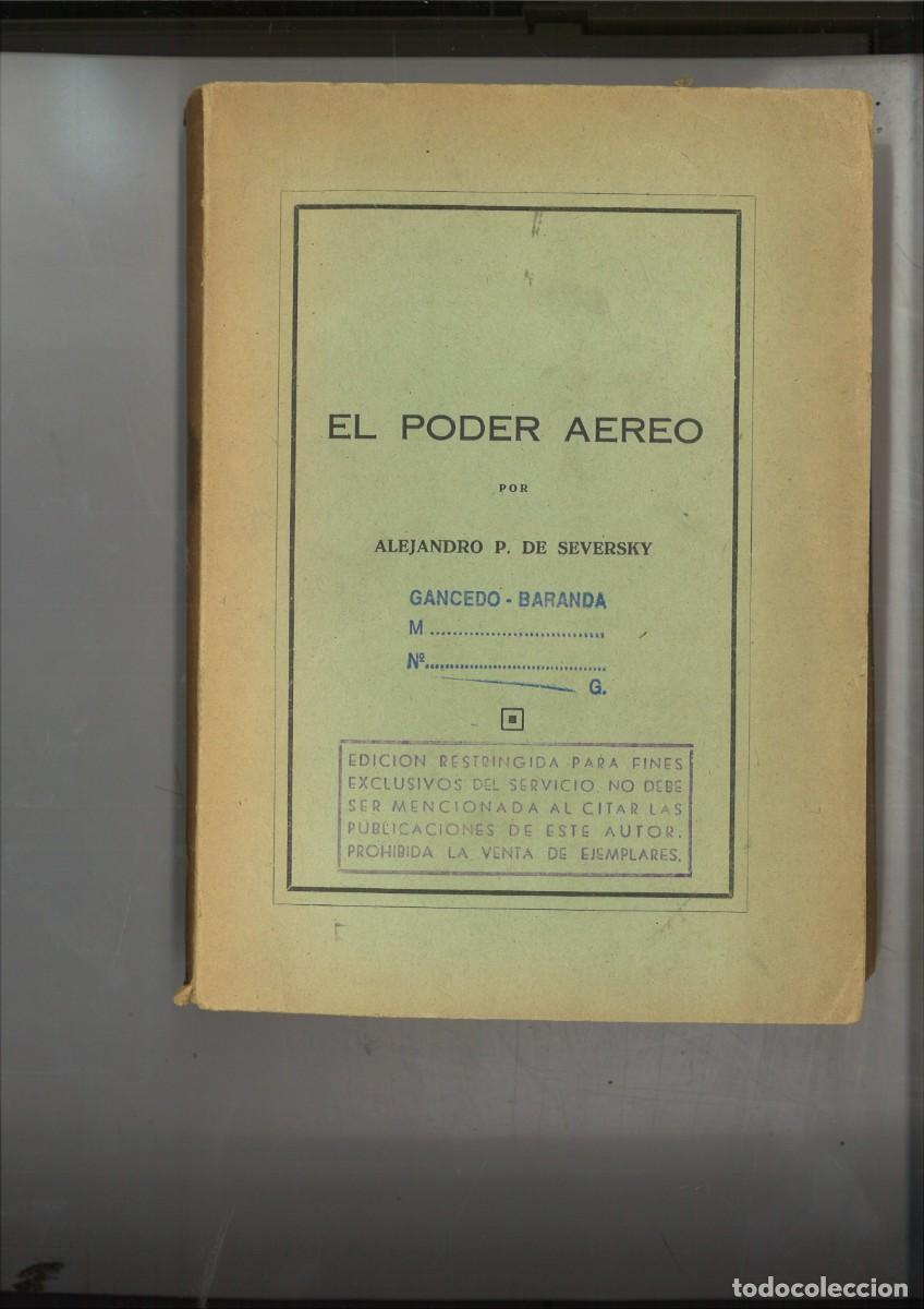 Libros: PODER AEREO. Alejandro P. de Seversky - Foto 1