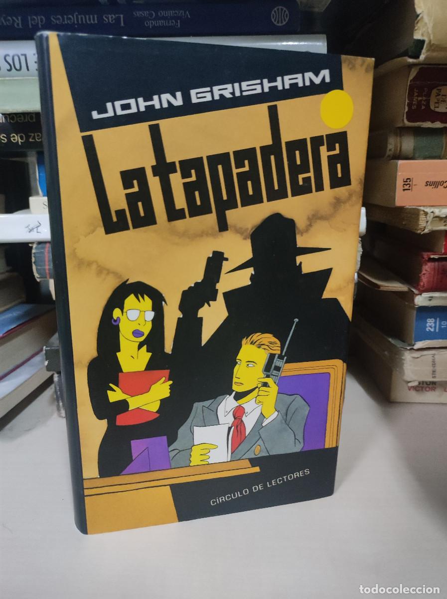 Libros: LA TAPADERA JOHN GRISHAM - Foto 1