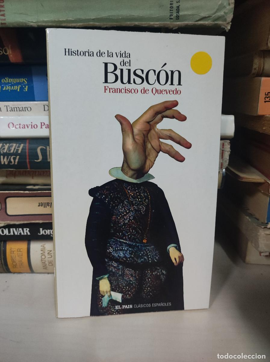 Libros: HISTORIA DE LA VIDA DEL BUSCON FRANCISCO DE QUEVEDO - Foto 1