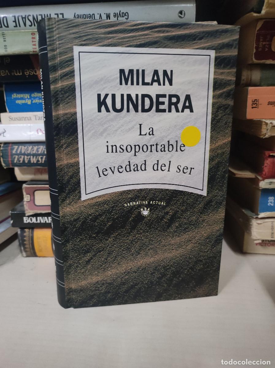 Libros: LA INSOPORTABLE LEVEDAD DEL SER MILAN KUNDERA - Foto 1