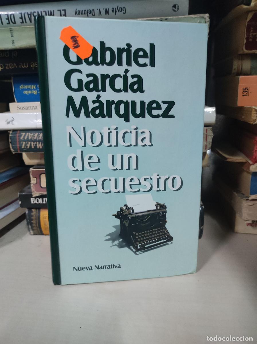 Libros: NOTICIA DE UN SECUESTRO GABRIEL GARCIA MARQUEZ - Foto 1
