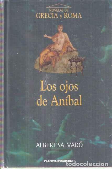 Libros: Los ojos de An&iacute;bal - Albert Salvad&oacute; - Foto 1