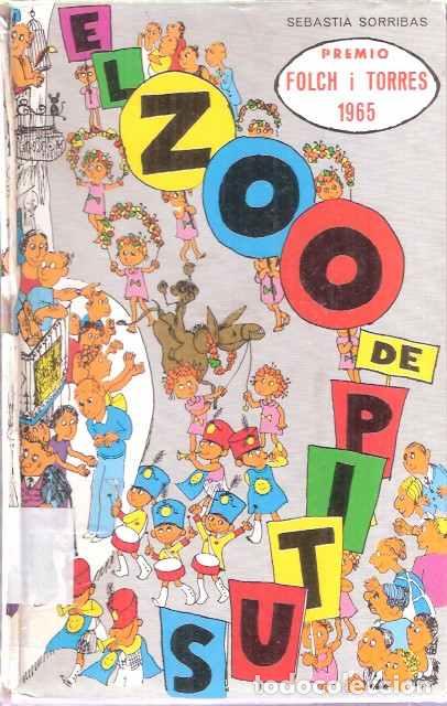 Libros: El zoo de Pitus - Sebasti&agrave; Sorribas Roig - Foto 1