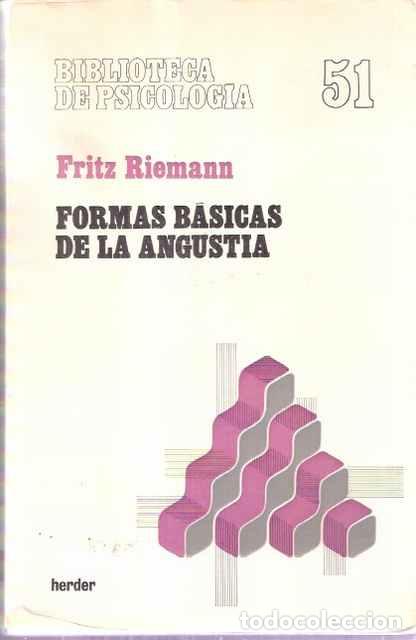 Libros: Formas b&aacute;sicas de la angustia. - Fritz Riemann - Foto 1