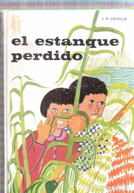 Libros: El estanque perdido - L.N. Lavolle - Foto 1