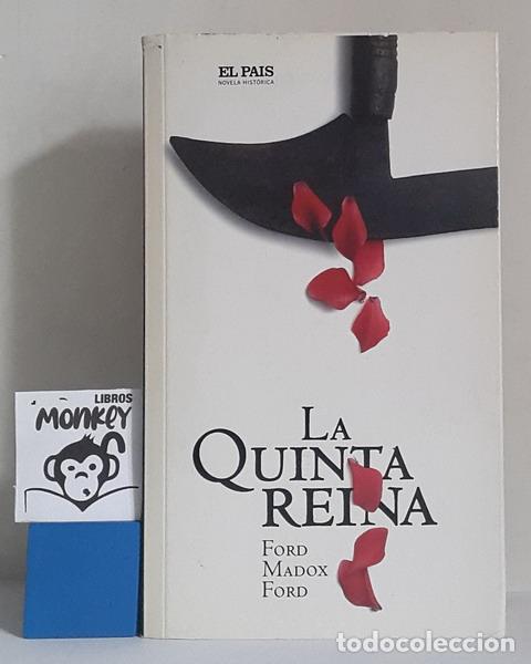 Libros: La Quinta Reina - Ford Madox Ford - Foto 1