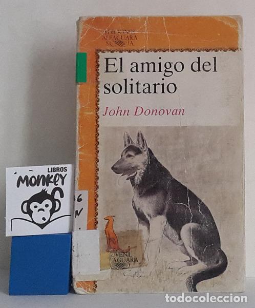 Libros: El amigo solitario - John Donovan - Foto 1