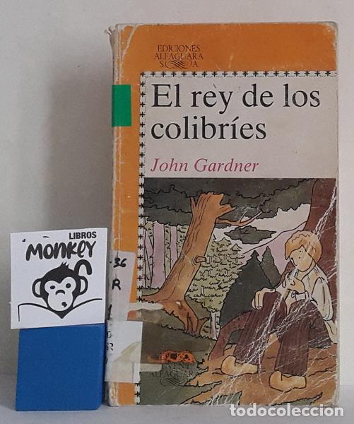 Libros: El rey de los colibr&iacute;es - John Gardner - Foto 1