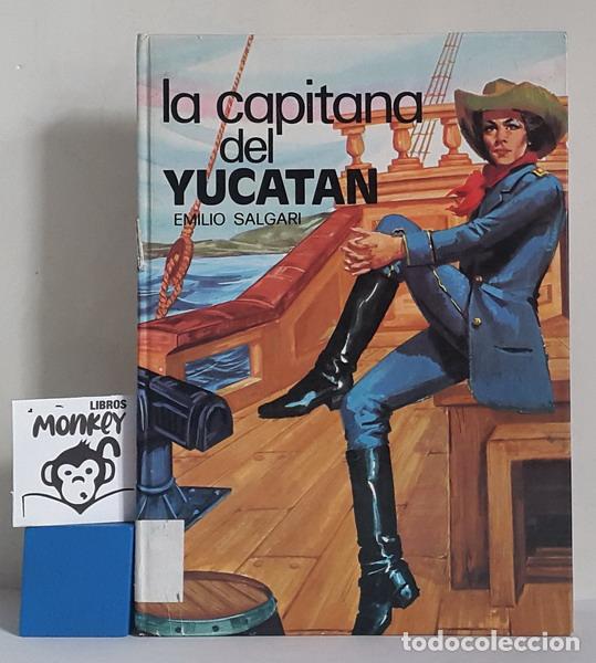 Libros: La capitana del Yucat&aacute;n - Emilio Salgari - Foto 1