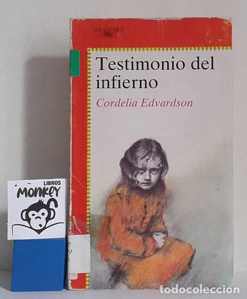 Libros: Testimonio del infierno - Cordelia Edvardson - Foto 1