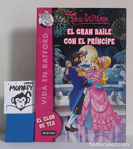 Libros: El gran baile con el pr&iacute;ncipe - Tea Stilton - Foto 1