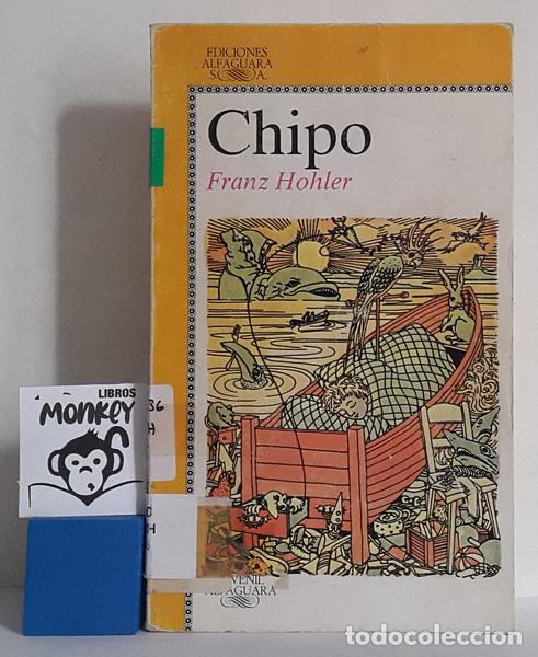 Libros: Chipo - Franz Hohler - Foto 1