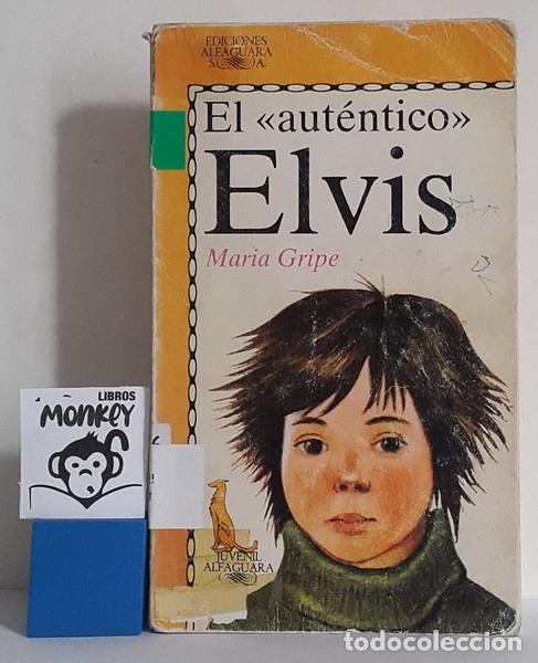 Libros: El aut&eacute;ntico Elvis - Maria Gripe - Foto 1