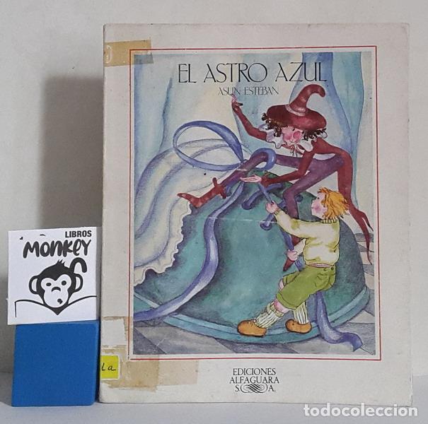 Libros: El astro azul - Asun Esteban - Foto 1
