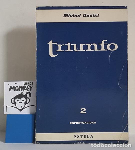 Libros: Triunfo 2. Espiritualidad - Michel Quoist - Foto 1