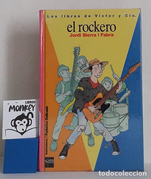 Libros: El rockero - Jordi Sierra i Fabra - Foto 1