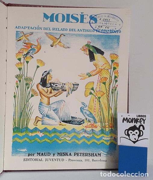 Libros: Mois&eacute;s - Maud y Miska Petersham - Foto 2