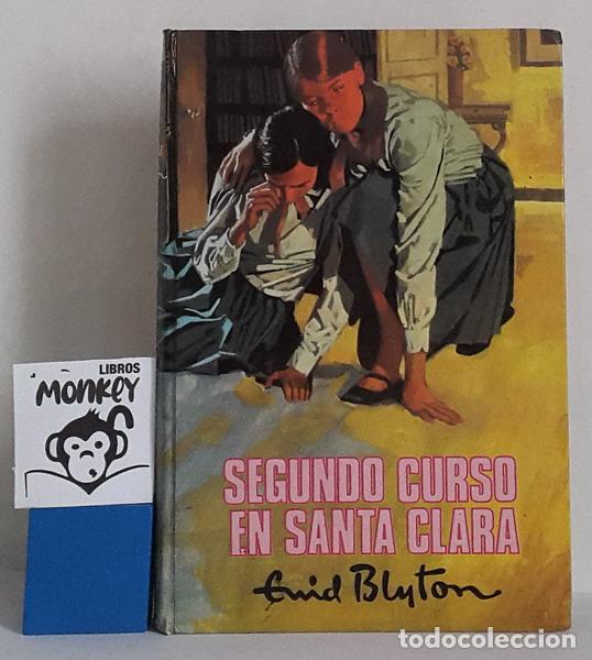Libros: Segundo curso en Santa Clara - Enid Blyton - Foto 1