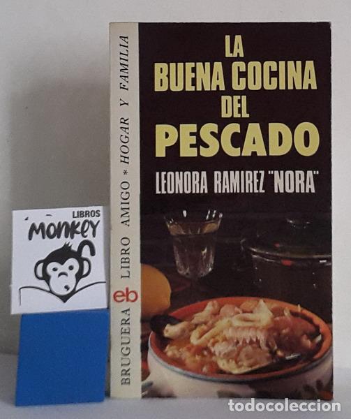 books: La buena cocina del pescado - Leonora Ram&iacute;rez, Nora