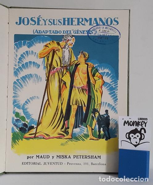 Libros: Jos&eacute; y sus hermanos - Maud y Miska Petersham - Foto 2