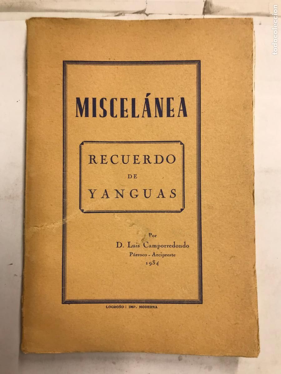 Libros: MISCEL&Aacute;NEA. RECUERDO DE YANGUAS. - LUIS CAMPORREDONDO. - Foto 1