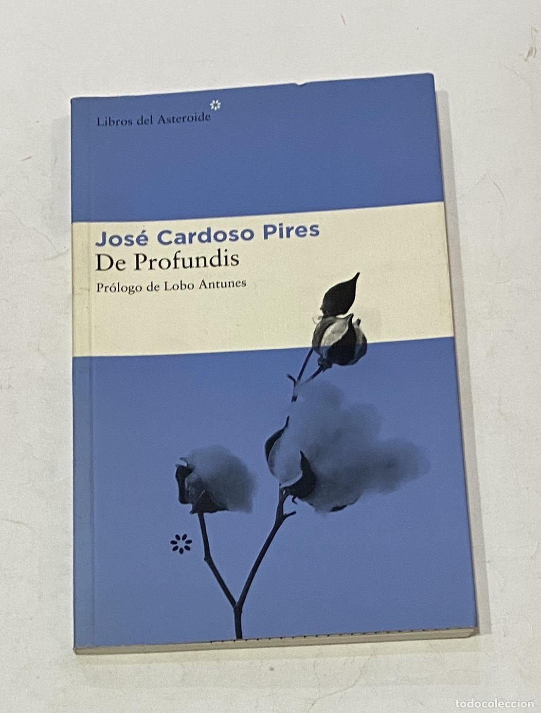 Libros: CARDOSO PIRES, Jos&eacute;. - De Profundis. - Foto 1