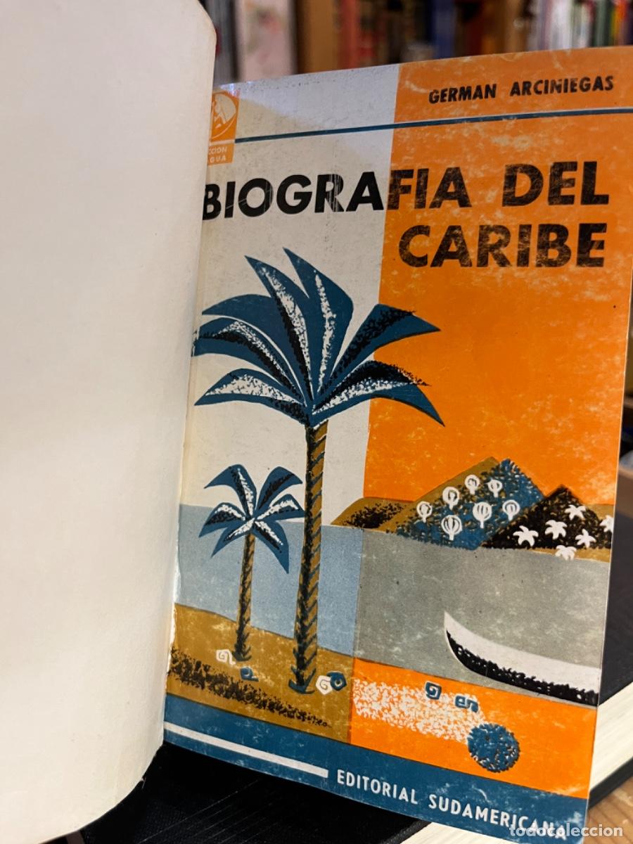 Libros: Biograf&iacute;a del Caribe - Germ&aacute;n Arciniegas - Foto 3
