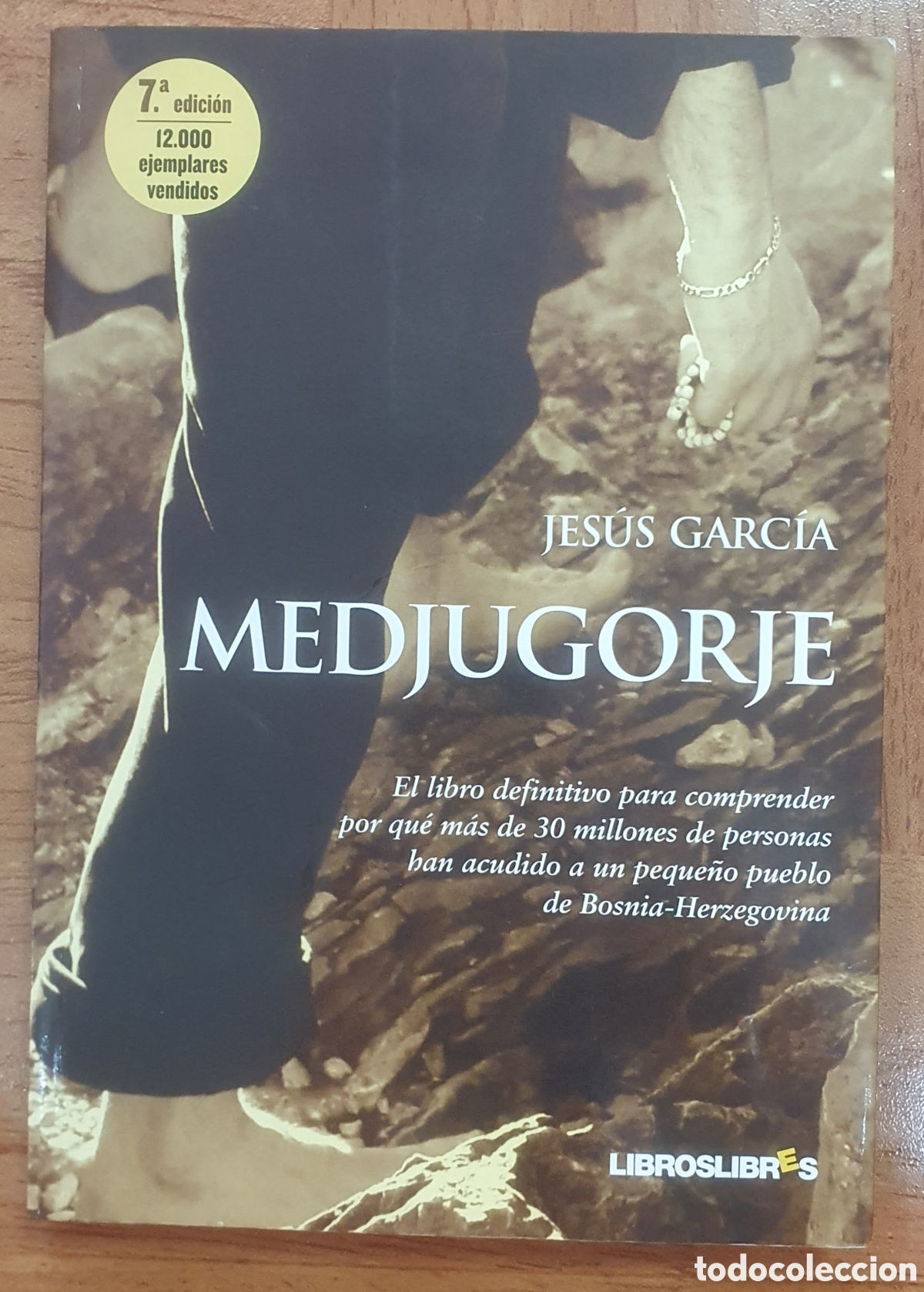 Libros: Medjugorje - Jes&uacute;s Garc&iacute;a - Foto 1
