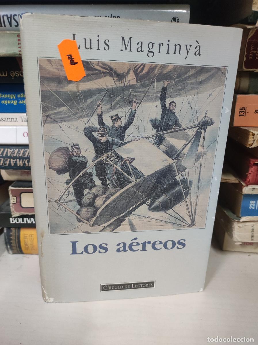 Libros: LOS AEREOS LUIS MAGRINYA - Foto 1