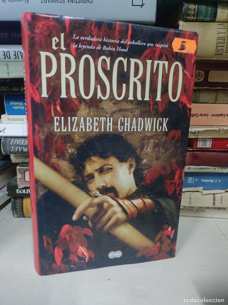Libros: EL PROSCRITO ELIZABETH CHADWICK - Foto 1