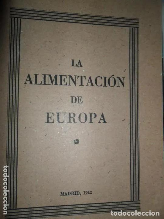 B&uuml;cher: la alimentaci&oacute;n de Europa, Madrid 1942