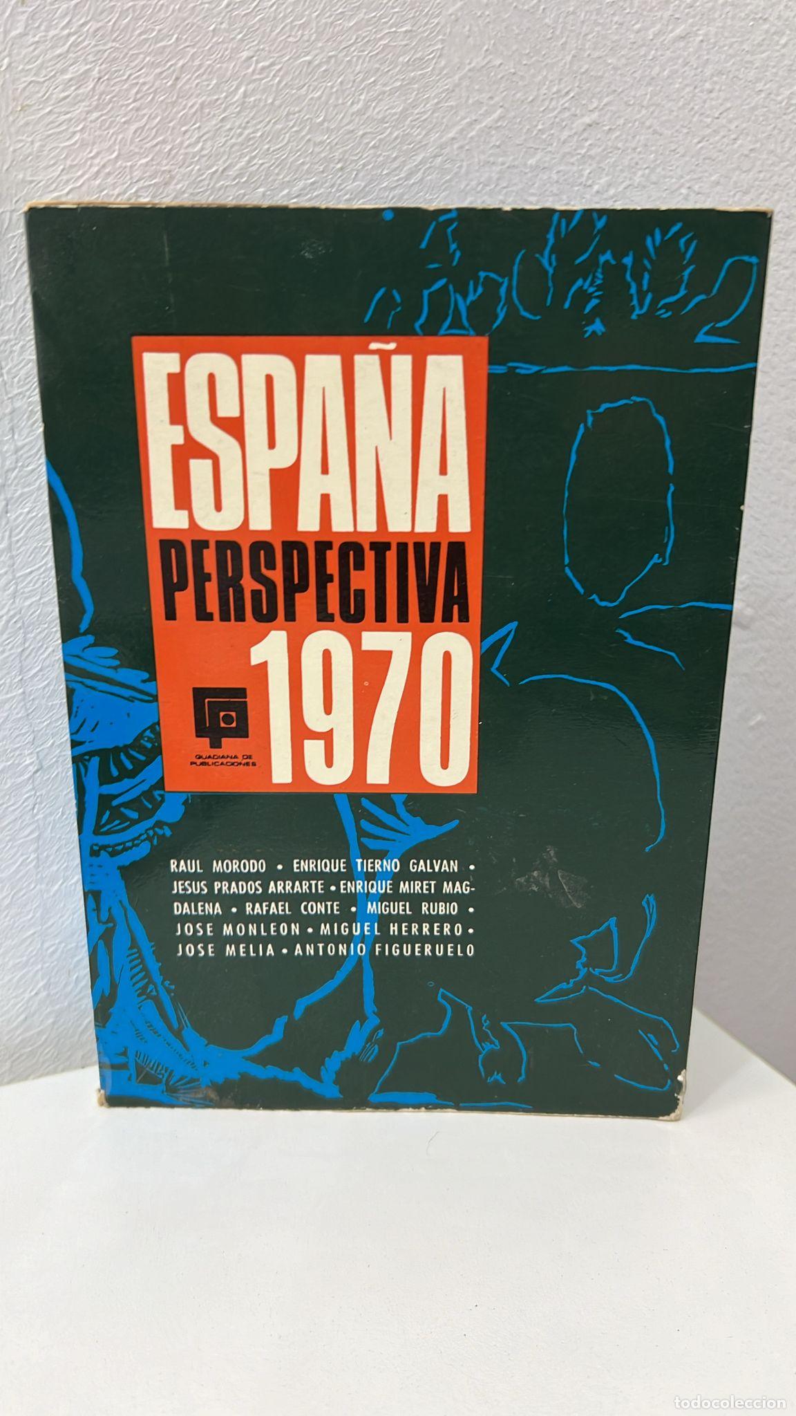 Libros: Espa&ntilde;a perspectiva 1970 - VV.AA.