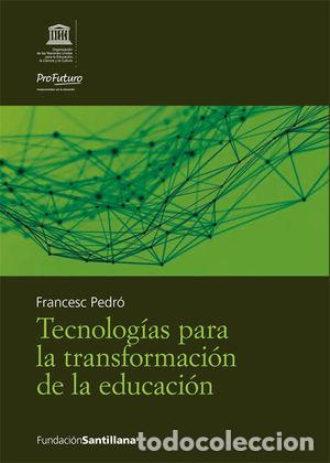 Libros: TECNOLOG&Iacute;AS PARA LA TRANSFORMACI&Oacute;N DE LA EDUCACI&Oacute;N - NULL - Foto 1