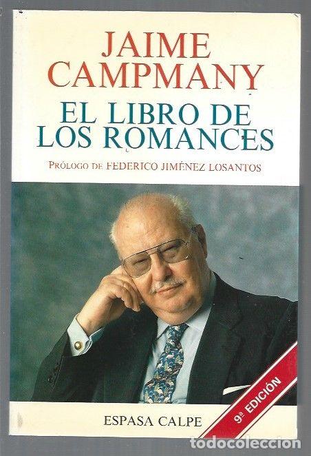 Libros: LIBRO DE LOS ROMANCES - EL - CAMPMANY, JAIME - Foto 1